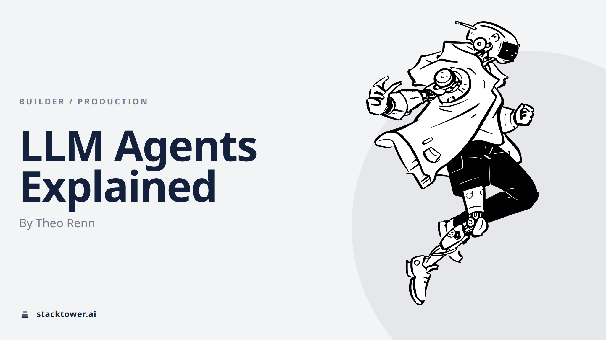 LLM Agents Explained: How They Work and When to Use Them